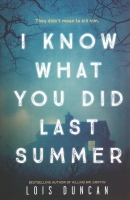 I know what you did last summer