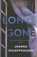 Long gone : a Detective Annalisa Vega novel