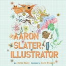 Aaron Slater, illustrator [CD book]