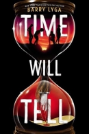 Time will tell