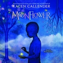 Moonflower [Playaway]