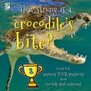 How strong is a crocodile's bite? : World Book answers your questions about records and extremes