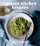 Smitten kitchen keepers : new classics for your forever files