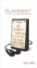 An elderly lady is up to no good [Playaway]