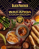 Black Panther : the official Wakanda cookbook