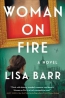 Woman On Fire : A Novel 