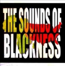 The Sounds of Blackness [music CD]