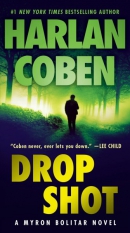 Drop shot : a Myron Bolitar novel