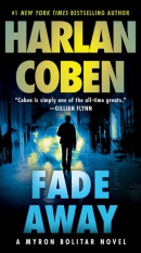 Fade away : a Myron Bolitar novel