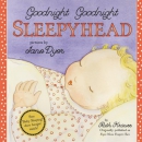 Goodnight, goodnight, sleepyhead