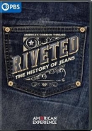 Riveted [DVD] : the history of jeans