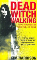 Dead witch walking