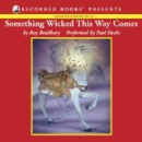 Something wicked this way comes [CD book]
