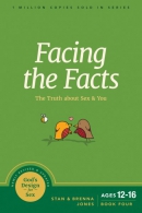 Facing the Facts: The Truth about Sex and You (Enlarged)