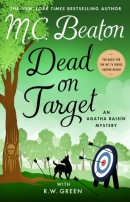 Dead on target: an agatha raisin mystery