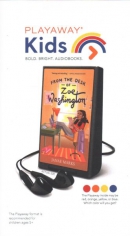 From the desk of Zoe Washington [Playaway]