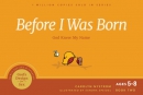 Before I was born : God knew my name
