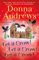 Let it crow! let it crow! let it crow!