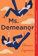 Ms. Demeanor : a novel