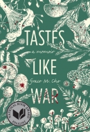 Tastes like war : a memoir