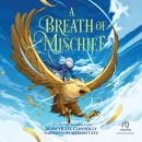 A breath of mischief [CD book]