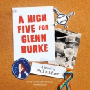 A high five for Glenn Burke [CD book]