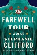 The farewell tour : a novel