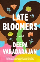 Late bloomers : a novel