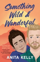 Something wild & wonderful