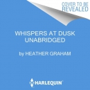 Whispers at dusk [CD book]