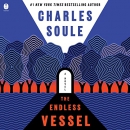 The endless vessel [CD book]
