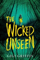 The wicked unseen