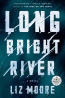 Long bright river [large print]