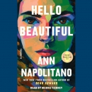 Hello beautiful [CD book] : a novel