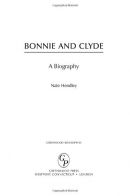 Bonnie and Clyde : a biography