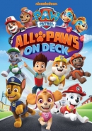 PAW patrol [DVD]. All paws on deck