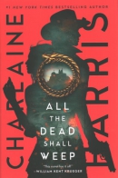 All the dead shall weep
