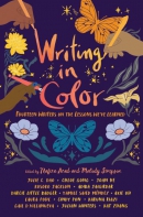 Writing in color : fourteen writers on the lessons we've learned
