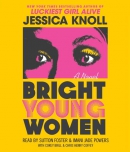 Bright young women [CD book]