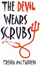 The devil wears scrubs