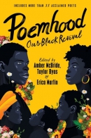 Poemhood: Our Black Revival: History, Folklore & the Black Experience: A Young Adult Poetry Anthology