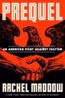 Prequel : an American fight against fascism