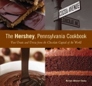 The Hershey, Pennsylvania, cookbook : fun treats and trivia from the chocolate capital of the world