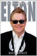 Elton : the biography