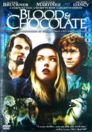 Blood and chocolate [DVD]