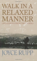 Walk in a relaxed manner : life lessons from the Camino
