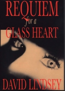 Requiem for a glass heart [large print]
