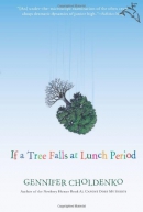 If a tree falls at lunch period