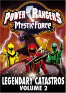 Power Rangers Mystic Force [DVD]. Vol. 2, Legendary Catastros