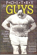 Poetry for guys-- who thought they hated poetry